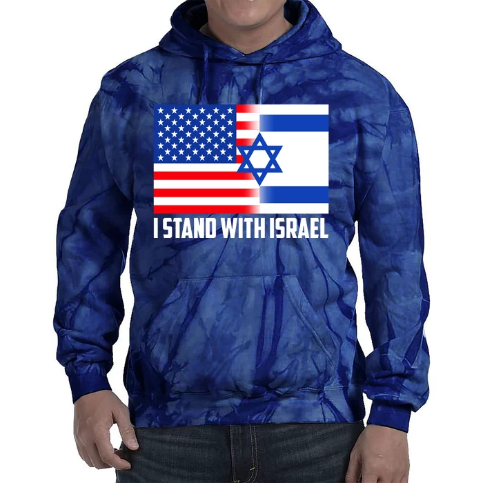 I Stand With Israel USA Flags United Together Tie Dye Hoodie