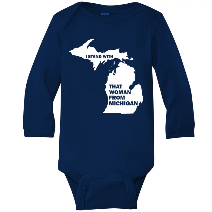 I Stand With That Woman From Michigan Social Justice Baby Long Sleeve Bodysuit