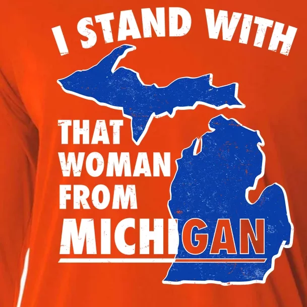 I Stand With That Woman From Michigan Support Cooling Performance Long Sleeve Crew