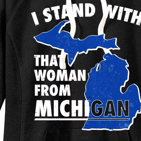 I Stand With That Woman From Michigan Support Women's Fleece Hoodie