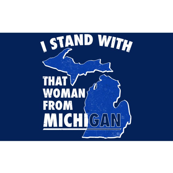 I Stand With That Woman From Michigan Support Bumper Sticker