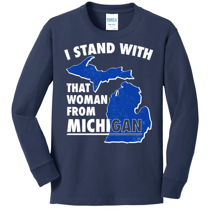 I Stand With That Woman From Michigan Support Kids Long Sleeve Shirt