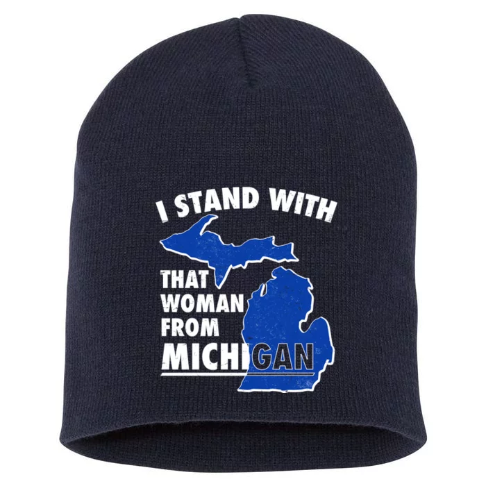 I Stand With That Woman From Michigan Support Short Acrylic Beanie