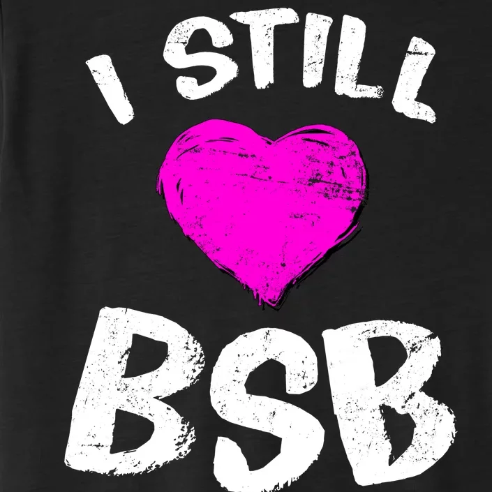 I Still Love BSB Music Band ChromaSoft Performance T-Shirt