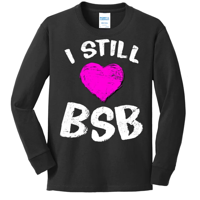 I Still Love BSB Music Band Kids Long Sleeve Shirt