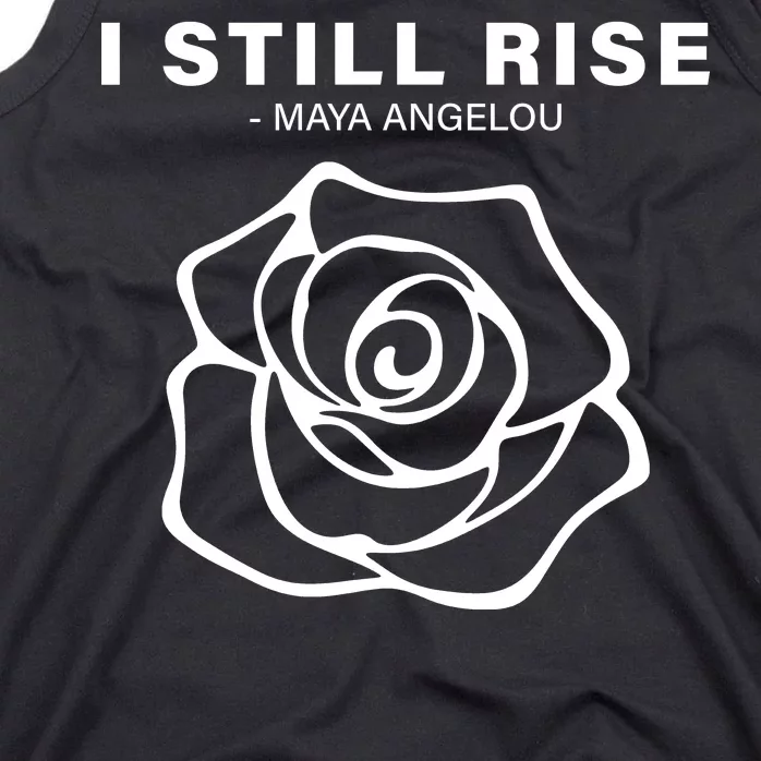 I Still Rise Inspirational Quote Tank Top