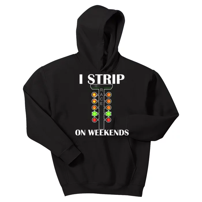 I Strip On Weekends Kids Hoodie