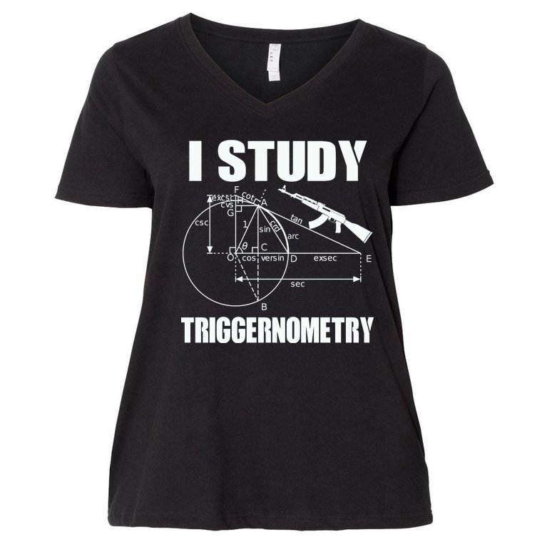 I Study Triggernometry Gun Women's V-Neck Plus Size T-Shirt