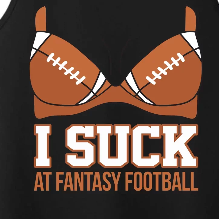 I Suck At Fantasy Football Last Place Performance Tank