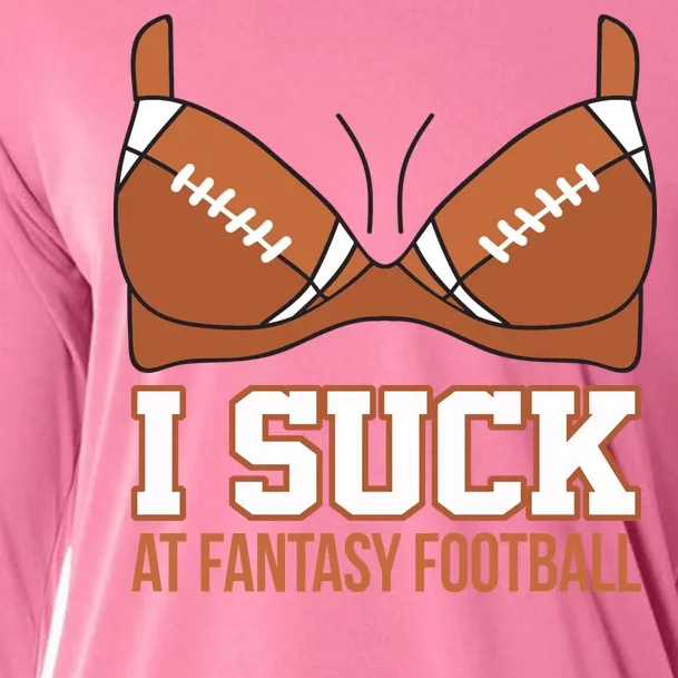 I Suck At Fantasy Football Last Place Cooling Performance Long Sleeve Crew