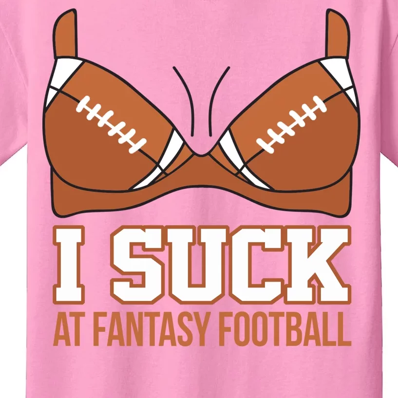 I Suck At Fantasy Football Last Place Kids T-Shirt