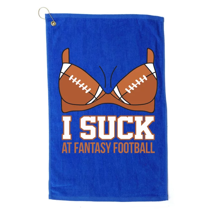 I Suck At Fantasy Football Last Place Platinum Collection Golf Towel