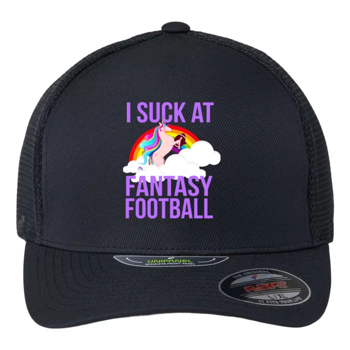 I Suck At Fantasy Football Unicorn Flexfit Unipanel Trucker Cap