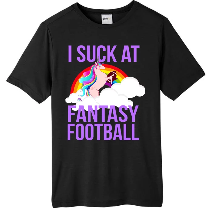 I Suck At Fantasy Football Unicorn ChromaSoft Performance T-Shirt