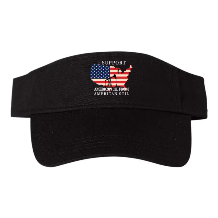 I Support American Oil From American Soil Keystone Pipeline Valucap Bio-Washed Visor