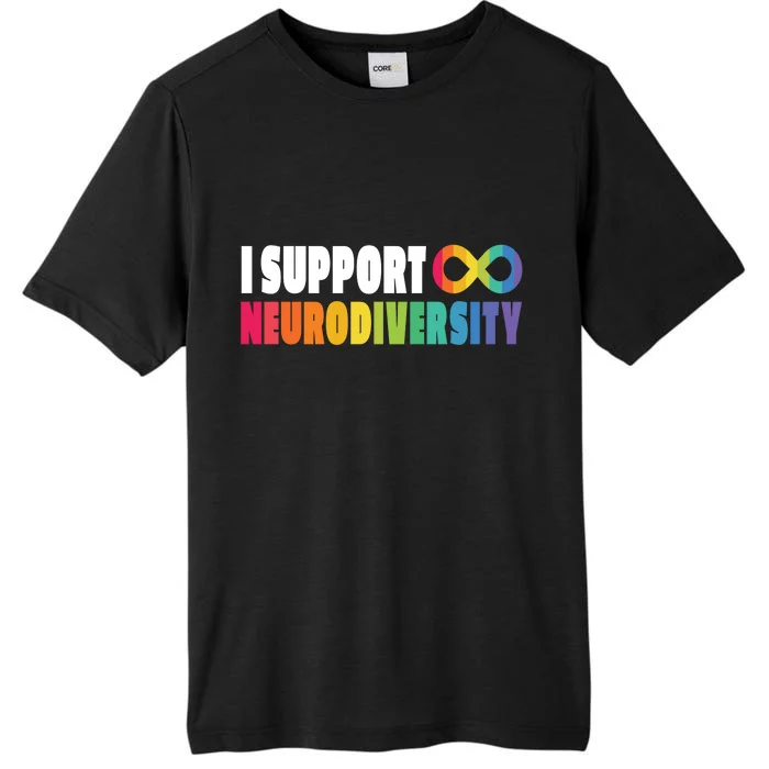 I Support Neurodiversity ChromaSoft Performance T-Shirt