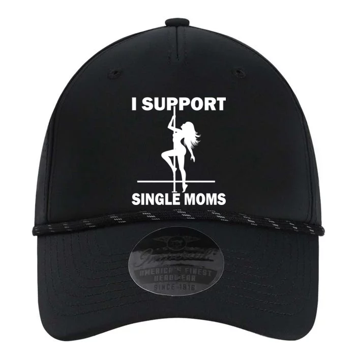 I Support Single Moms Performance The Dyno Cap