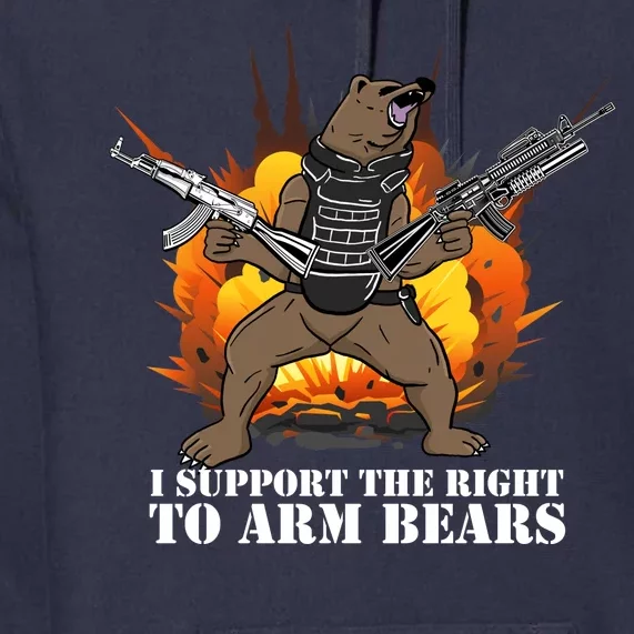 I Support The Right To Arm Bears Premium Hoodie