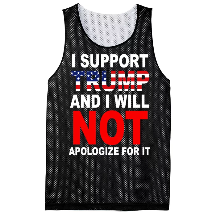 I Support Trump And Will Not Apologize For It Mesh Reversible Basketball Jersey Tank