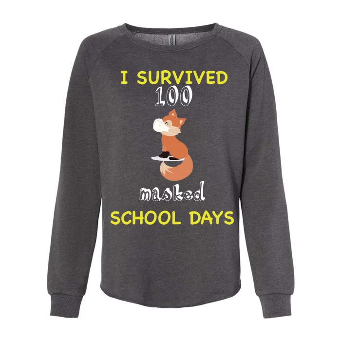 I Survived 100 Masked School Days Womens California Wash Sweatshirt