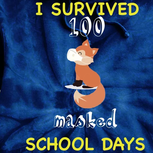 I Survived 100 Masked School Days Tie Dye Hoodie