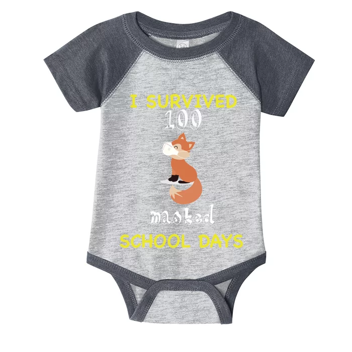 I Survived 100 Masked School Days Infant Baby Jersey Bodysuit