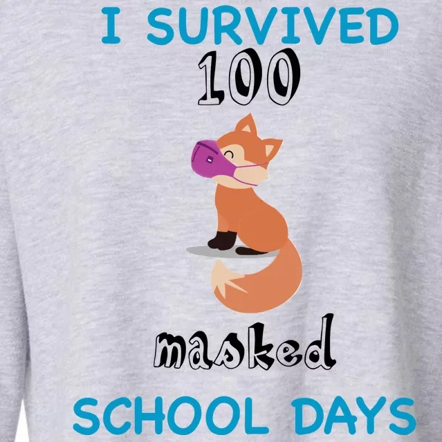 I Survived 100 Masked School Days Cropped Pullover Crew