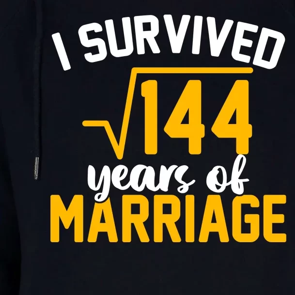 I Survived 144 Years Of Marriage Womens Funnel Neck Pullover Hood