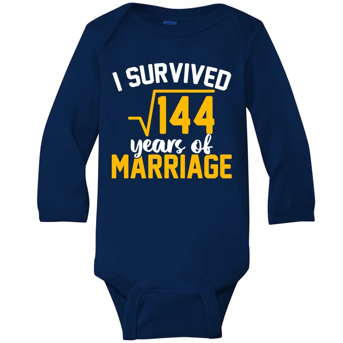 I Survived 144 Years Of Marriage Baby Long Sleeve Bodysuit