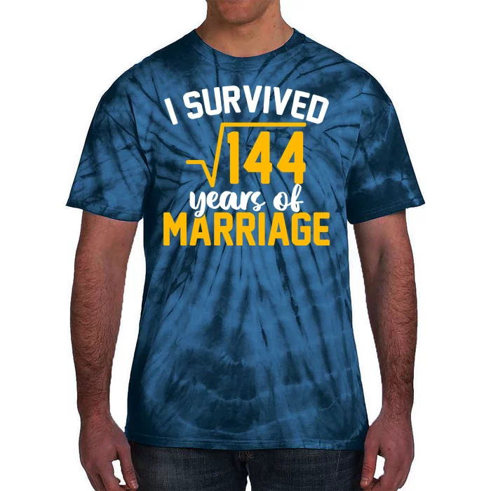 I Survived 144 Years Of Marriage Tie-Dye T-Shirt