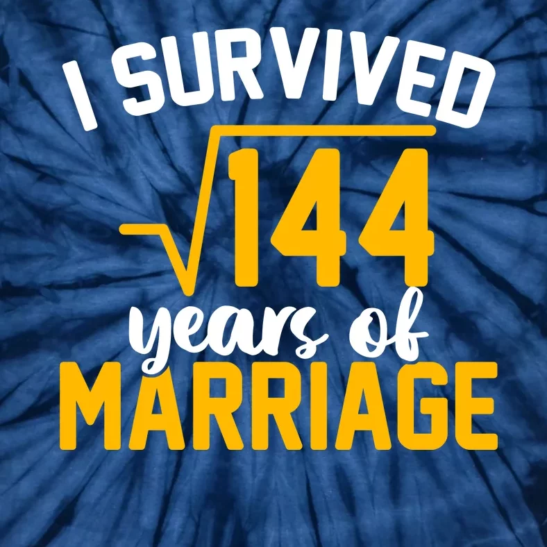 I Survived 144 Years Of Marriage Tie-Dye T-Shirt