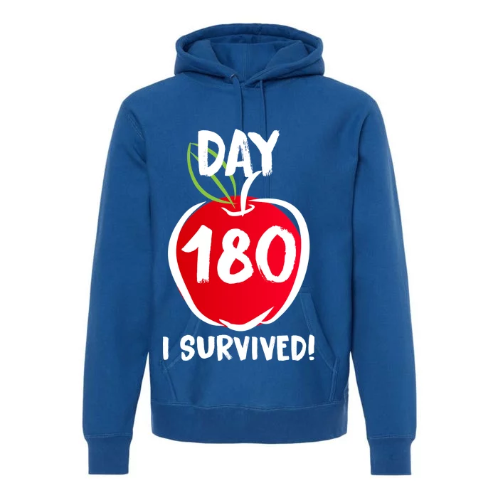 I Survived 180 Days Last Day Of School Premium Hoodie