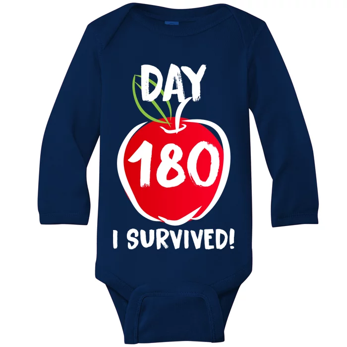 I Survived 180 Days Last Day Of School Baby Long Sleeve Bodysuit