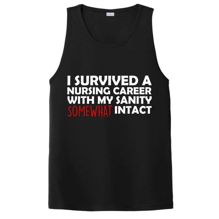 I Survived A Nursing Career With My Sanity Somewhat Intact Performance Tank