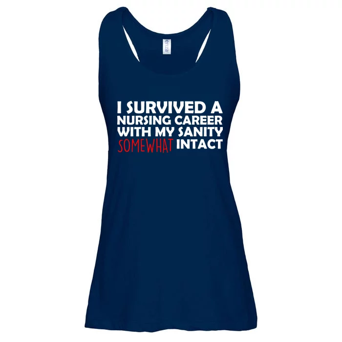 I Survived A Nursing Career With My Sanity Somewhat Intact Ladies Essential Flowy Tank