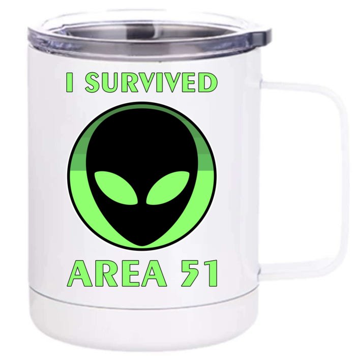 I Survived Area 51 Front & Back 12oz Stainless Steel Tumbler Cup