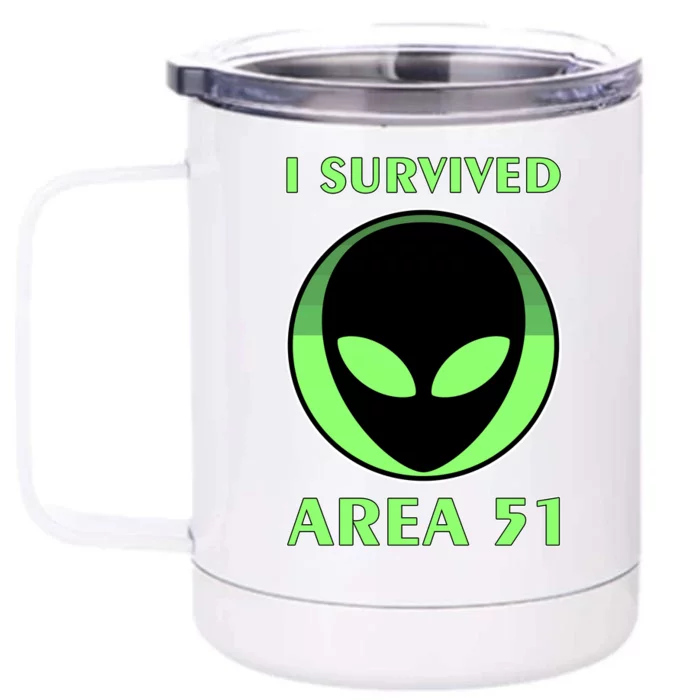 I Survived Area 51 Front & Back 12oz Stainless Steel Tumbler Cup