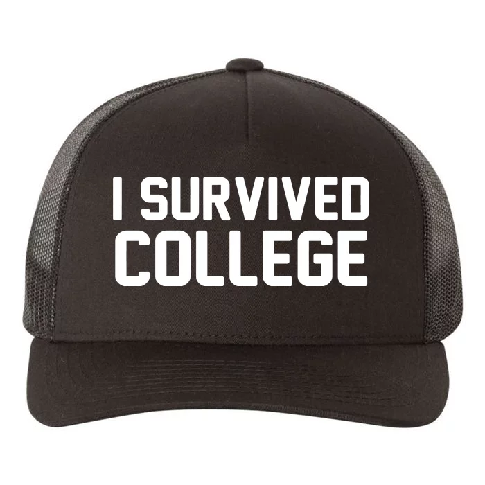 I Survived College Yupoong Adult 5-Panel Trucker Hat