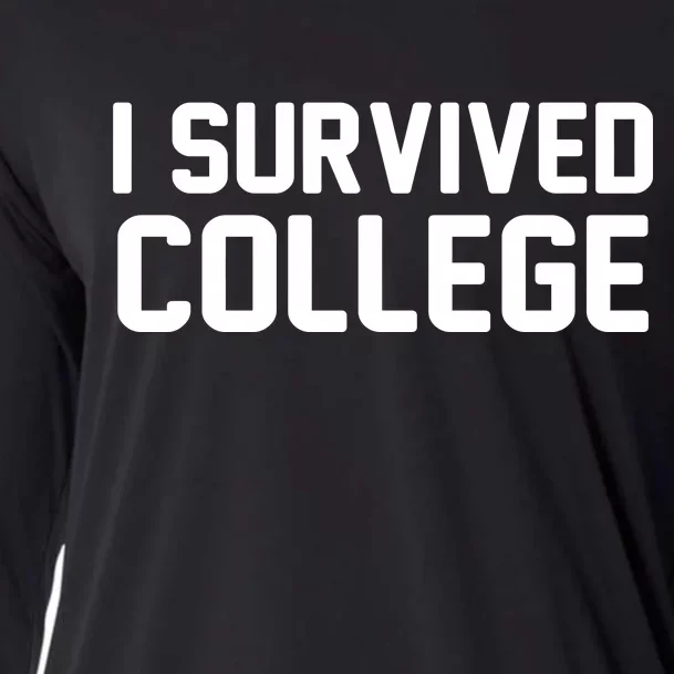 I Survived College Cooling Performance Long Sleeve Crew