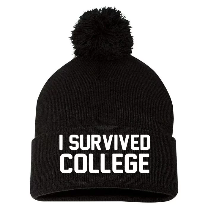 I Survived College Pom Pom 12in Knit Beanie