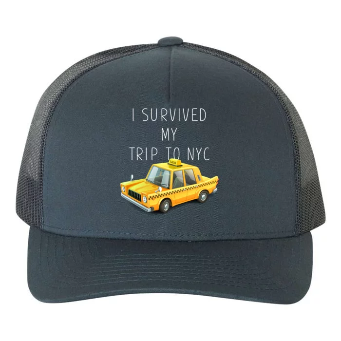 I Survived My Trip To NYC Yupoong Adult 5-Panel Trucker Hat