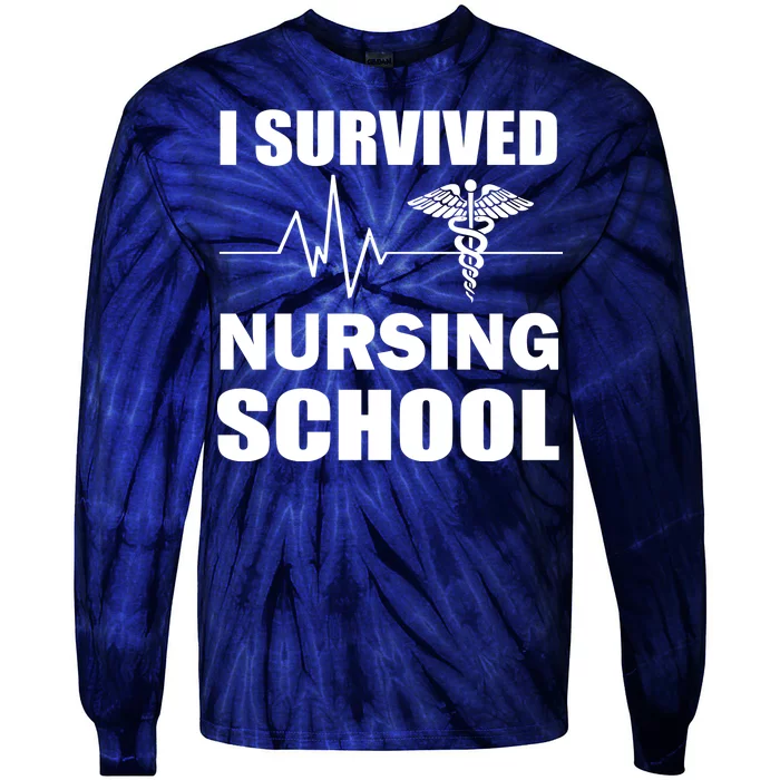 I Survived Nursing School Tie-Dye Long Sleeve Shirt