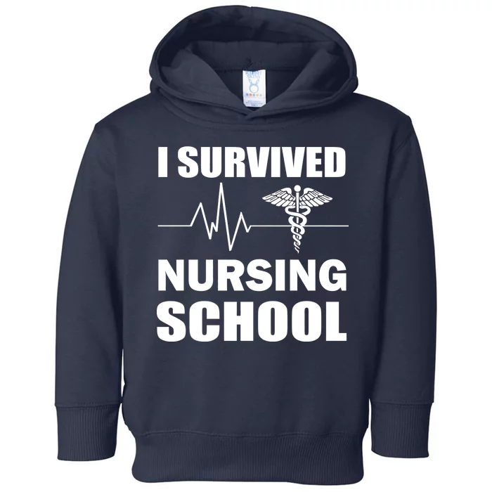 I Survived Nursing School Toddler Hoodie