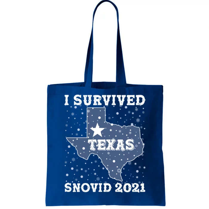 I Survived Snovid 2021Texas Snowstorm Tote Bag