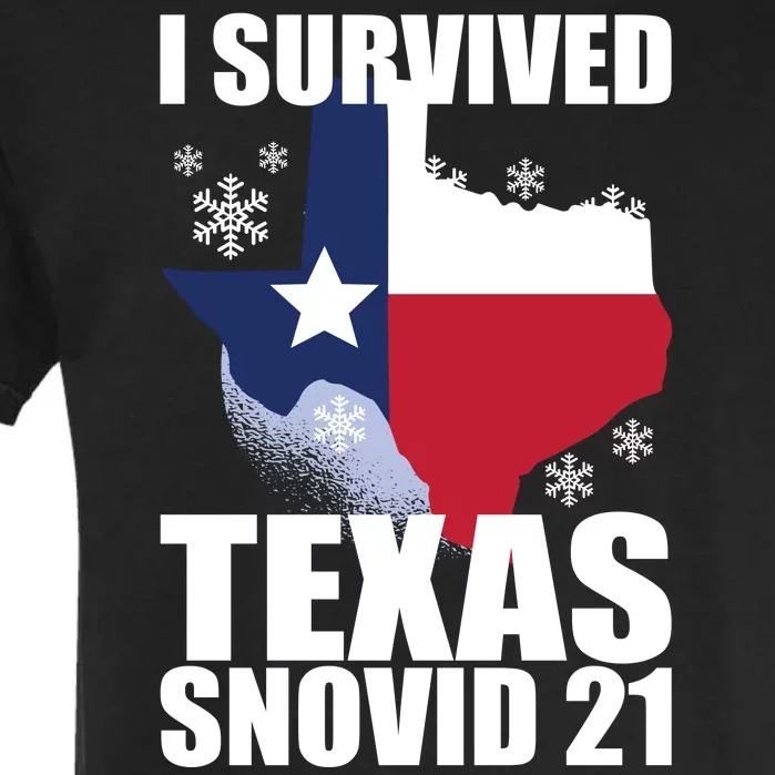 I Survived Texas Snow Storm Blizzard Snovid 21 Garment-Dyed Heavyweight T-Shirt