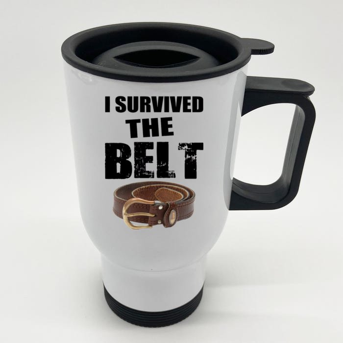 I Survived The Belt Front & Back Stainless Steel Travel Mug