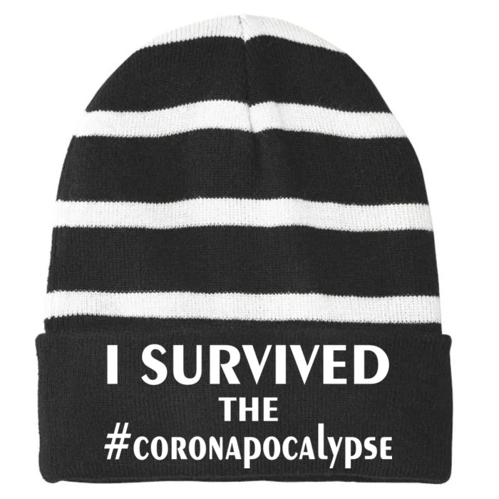 I Survived The Coronapocalypse Striped Beanie with Solid Band