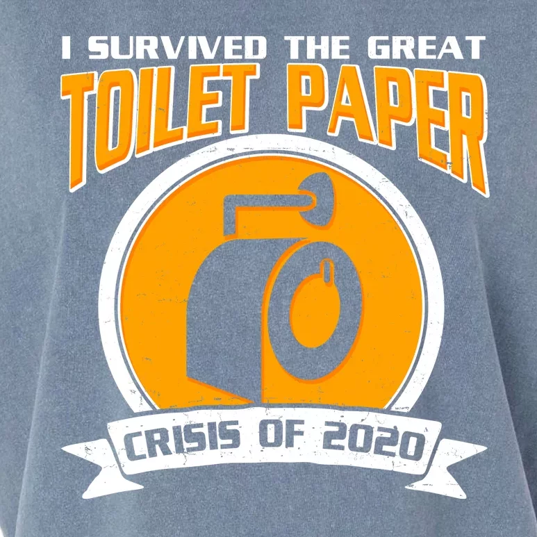 I Survived The Great Toilet Paper Crisis Of 2020 Garment-Dyed Women's Muscle Tee