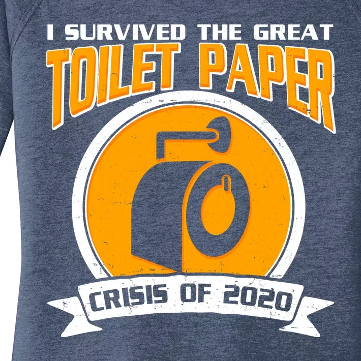 I Survived The Great Toilet Paper Crisis Of 2020 Women's Perfect Tri Tunic Long Sleeve Shirt