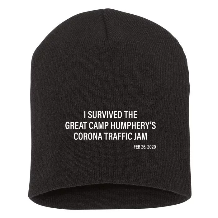 I Survived The Great Traffic Jam Short Acrylic Beanie